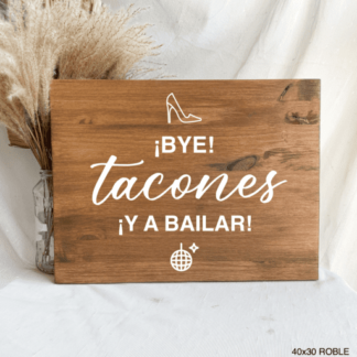 cartel madera bye tacones roble